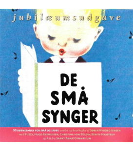 De Små Synger - Jubilæumsudgave - CD - NY