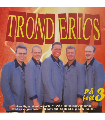 Trond Erics – På Fest 3 - CD - NY