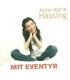 Anne-Marie Hassing – Mit Eventyr - Bog & CD - NY