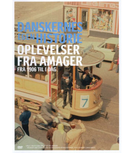 Danskernes egen historie: Oplevelser fra Amager - DVD - BRUGT