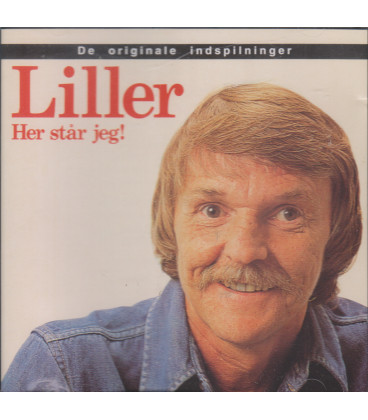 BJARNE LILLER – HER STÅR JEG! - (DE ORIGINALE INDSPILNINGER) - CD - BRUGT