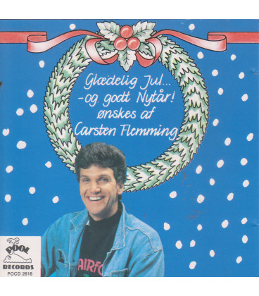 Carsten Flemming - Glædelig Jul Og Godt Nytår Ønskes Du Af Carsten Flemming - CD - BRUGT