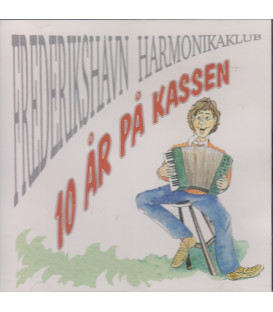 Frederikshavn Harmonikaklub - 10 år på kassen - CD - BRUGT
