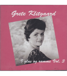 Grete Klitgaard – I Glas Og Ramme Vol. 3 - 2 CD - BRUGT