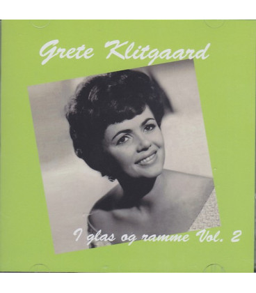 Grete Klitgaard – I Glas Og Ramme Vol. 2 - 2 CD - BRUGT