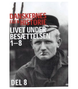 Danskernes Egen Historie: Livet Under Besættelsen (Del 8 af 8) - DVD - BRUGT