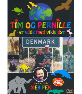 Tim og Pernille - er vilde med vilde dyr - DVD - NY