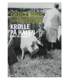 Danskernes Egen Historie: Livet På Landet 3 - DVD - BRUGT