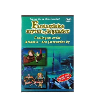 Fantastiske Myter Og Legender: Puslimgems ønske - Atlantis - den forsvundne by - SVS - BRUGT