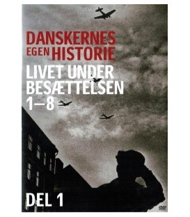 Danskernes Egen Historie: Livet Under Besættelsen (Del 1 Af 8) - DVD - BRUGT