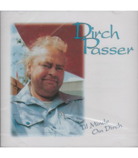 Dirch Passer – Til Minde Om Dirch - CD - NY