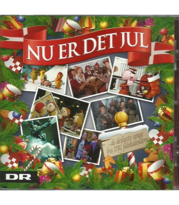 Nu Er Det Jul - De dejligste sange fra DRs julekalendere - CD - BRUGT