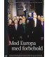 Danmarks historie 15: 1986-1993 Mod Europa med forbehold - DVD - NY