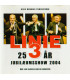 Linie 3 – 25 År Jubilæumsshow 2004 - 2 CD - BRUGT