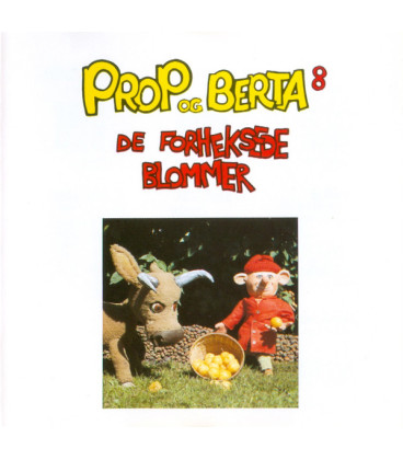 Prop Og Berta 8 - De Forheksede Blommer - CD - BRUGT