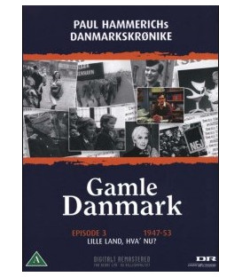 Gamle Danmark 3: Lille Land, Hva Nu (1947-1953) - DVD - BRUGT