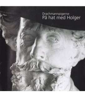 Drachmannpigerne – På Hat Med Holger - CD - BRUGT