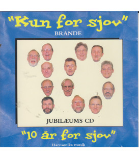 Kun for sjov - Brande - 10 år for sjov - CD - BRUGT