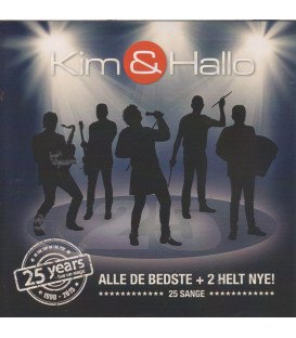 Kim & Hallo - 25 år med Kim & Hallo - CD - BRUGT