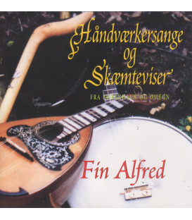 Fin Alfred - Håndværkersange og skæmteviser fra København og omegn - CD - BRUGT