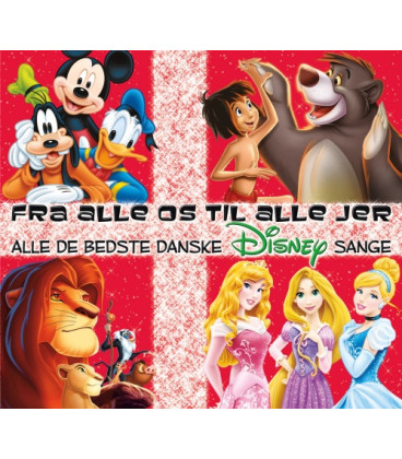 Fra Alle Os Til Alle Jer - Alle De Bedste Danske Disney Hits - 3 CD - BRUGT