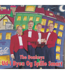 The Donkeys – Ud I Byen Og Spille Smart - CD - BRUGT