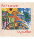 Folk Synger Og Spiller - 2 CD - BRUGT
