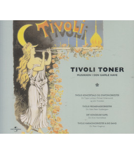 Tivoli toner : musikken i den gamle have - 3 CD - BRUGT