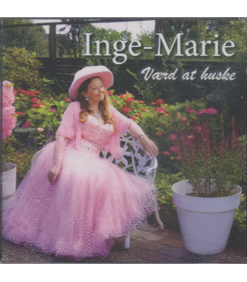 Inge-Marie - værd at huske - Inge-Marie Nielsen - NYHED OKTOBER 2024