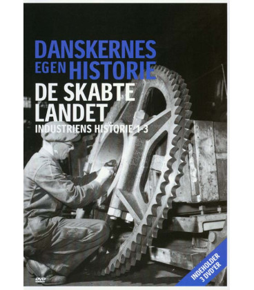 Danskrnes Egen Historie: De Skabte Landet - Industriens Historie 1-3 - 3 DVD - BRUGT