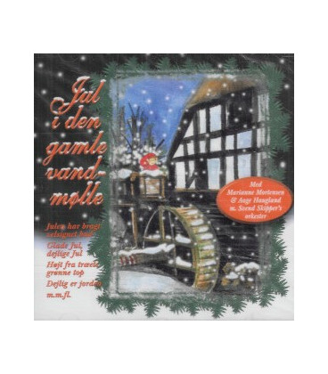 Jul i den gamle vandmølle - CD - BRUGT