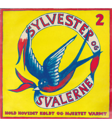 Sylvester Og Svalerne – Hold Hovedet Koldt Og Hjertet Varmt (2) - CD - BRUGT