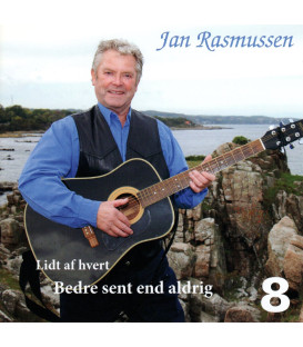 Jan Rasmussen - Bedre sent end aldrig 8 - CD - BRUGT