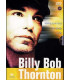 Billy Bob Thornton Box - 3 Film - 3 DVD - NY i folie