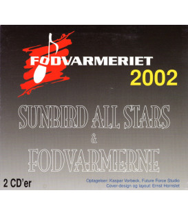 Sunbird All Stars & Fodvarmerne - 2 CD - BRUGT