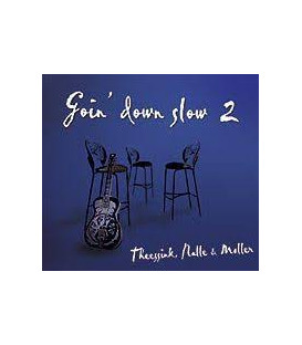 Theessink, Nalle & Møller – Goin' Down Slow 2 - CD - BRUGT