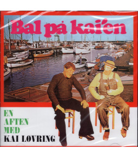 Kai Løvring – Bal På Kai'en - En Aften Med Kai Løvring - CD - NY