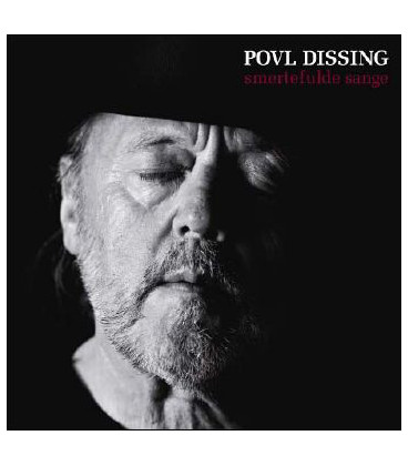 Povl Dissing – Smertefulde Sange - CD - BRUGT