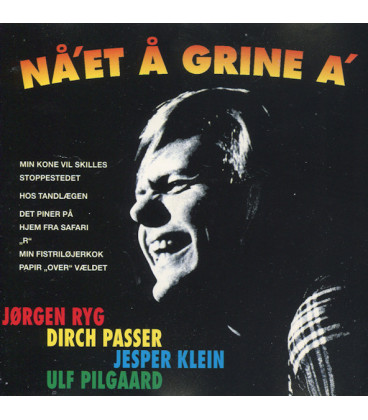Nå'et Å Grine A' - CD - BRUGT