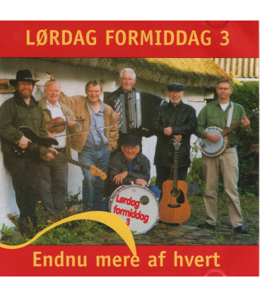 Lørdag Formiddag 3 - Endnu mere af hvert - CD - BRUGT