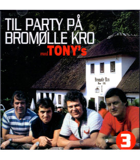 Tony´s - Til Party på Bromølle Kro 3 - CD - NY i foie