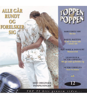 Toppen af Poppen 12 - Alle Går Rundt Og Forelsker Sig - CD - BRUGT