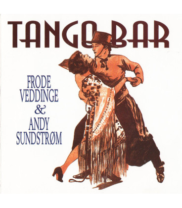 Frode Veddinge & Andy Sundstrøm – Tango Bar - CD - BRUGT