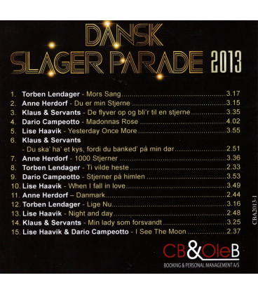 Dansk Slager Parade 2013 - CD - BRUGT