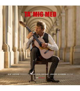 Ta' mig med : Kim Larsen songs for classical guitar - CD - BRUGT