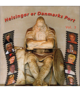 Helsingør er Danmarks port vol. 3 - 2 CD - BRUGT