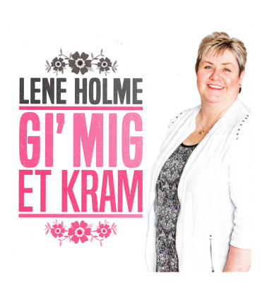 Lene Holme - Gi´ mig et kram - CD - BRUGT