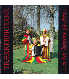 Trækkerpigerne – Vi Har Hjemme På Ærø - CD - BRUGT