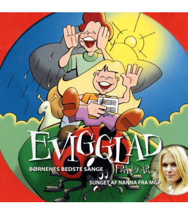Evigglad sunget af Nanna fra MGP - CD - BRUGT
