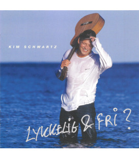 Kim Schwartz – Lykkelig & Fri? - CD - BRUGT